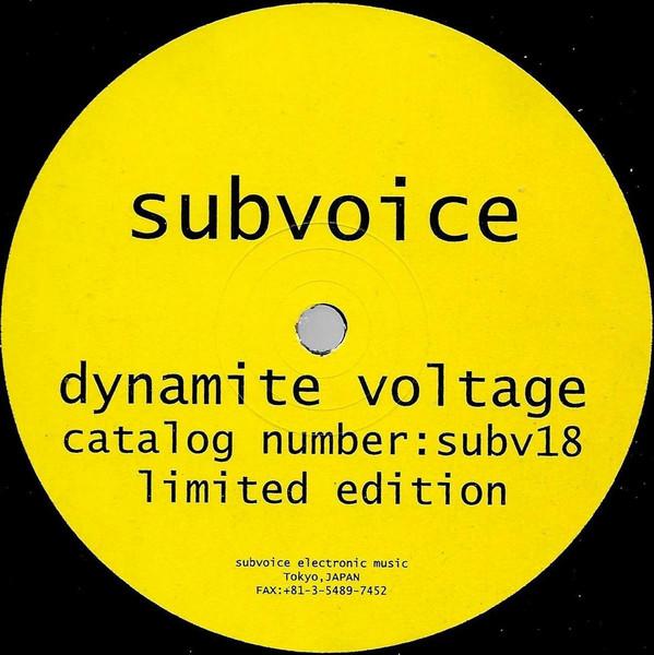 12inch Record SUBVOICE - Dynamite Voltage SUBV18 Subvoice Electr 1999 Japan Dance & Electronica Used
12inch Record SUBVOICE - Dynamite Voltage SUBV18 Subvoice Electr 1999 Japan Dance & Electronica Used