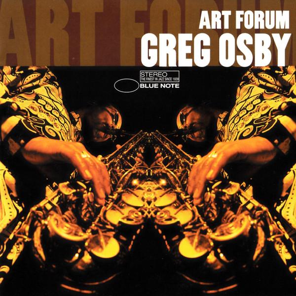 CD GREG OSBY - Art Forum CDP724383731923 Blue Note 1996 Japan Jazz Used
CD GREG OSBY - Art Forum CDP724383731923 Blue Note 1996 Japan Jazz Used