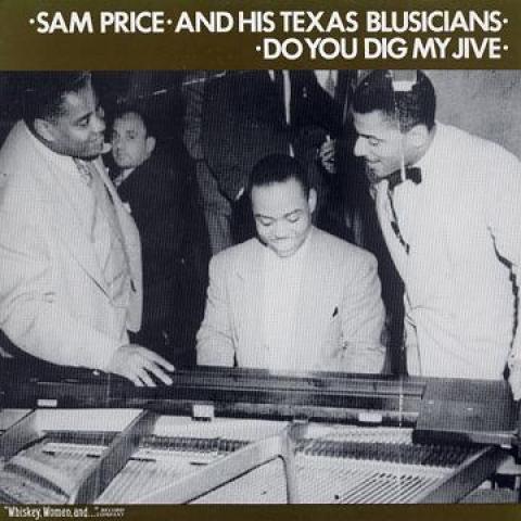 LP Record SAM PRICE, HIS TEXAS BLUSICIANS - Do You Dig My Jive KM704 Whiskey, Women 1985 US Blues Used
LP Record SAM PRICE, HIS TEXAS BLUSICIANS - Do You Dig My Jive KM704 Whiskey, Women 1985 US Blues Used