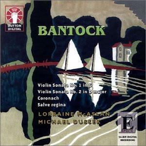 CD GRANVILLE BANTOCK / LORRAINE MCASLA - Violin Sonatas CDLX7119 Dutton Epoch 2002 UK Classical Used
CD GRANVILLE BANTOCK / LORRAINE MCASLA - Violin Sonatas CDLX7119 Dutton Epoch 2002 UK Classical Used
