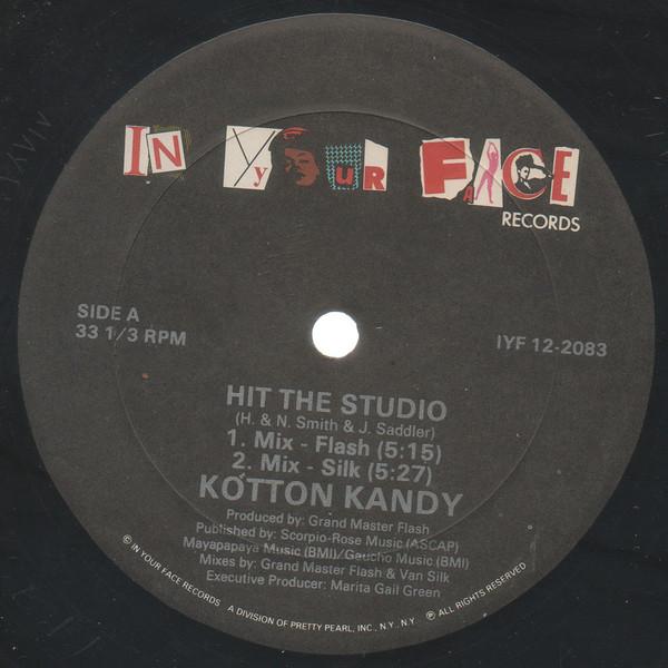 12inch Record KOTTON KANDY - Hit The Studio IYF122083 In Your Face US Rap & Hip-Hop/R&B Used
12inch Record KOTTON KANDY - Hit The Studio IYF122083 In Your Face US Rap & Hip-Hop/R&B Used