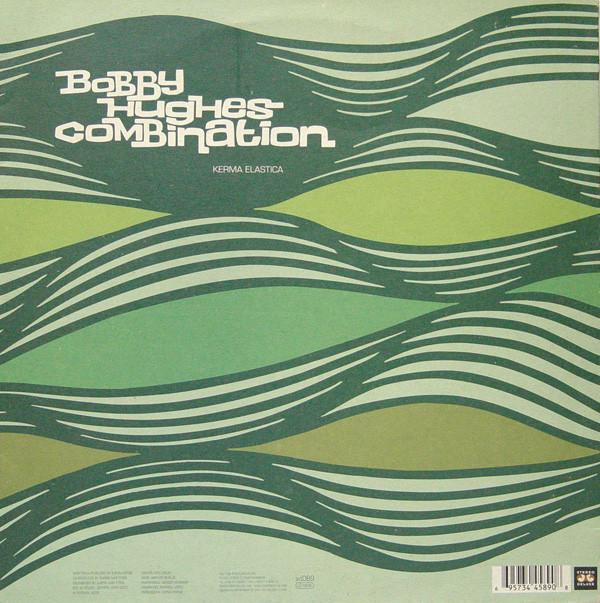 12-дюймовая пластинка BOBBY HUGHES COMBINATION - Kerma Elastica / Karins Kerma SD089 Stereo Deluxe 2002 Германия Танцевальная и электронная музыка Б/у
12-дюймовая пластинка BOBBY HUGHES COMBINATION - Kerma Elastica / Karins Kerma SD089 Stereo Deluxe 2002 Германия Танцевальная и электронная музыка Б/у