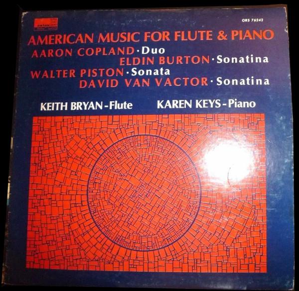 LP Record KEITH BRYAN, KAREN KEYS - American Music For Flute & Piano ORS76242 Orion US Classical Used
LP Record KEITH BRYAN, KAREN KEYS - American Music For Flute & Piano ORS76242 Orion US Classical Used