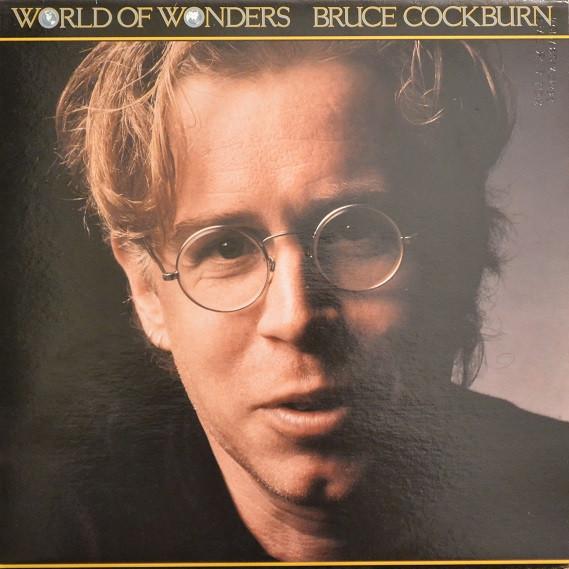 LP Record BRUCE COCKBURN World Of Wonders TN66 True North 1986 Canada Rock Used
LP Record BRUCE COCKBURN World Of Wonders TN66 True North 1986 Canada Rock Used