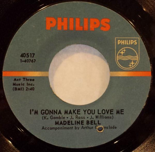 7inch Record MADELINE BELL - I m Gonna Make You Love Me / Pictur 40517 Philips 1968 US Soul/Funk Used
7inch Record MADELINE BELL - I m Gonna Make You Love Me / Pictur 40517 Philips 1968 US Soul/Funk Used
