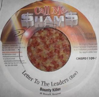 7-дюймовая пластинка BOUNTY KILLER - Letter To The Leaders CMSPD11093 Call Me $ham$ Ямайское регги, ска и даб Б/у
7-дюймовая пластинка BOUNTY KILLER - Letter To The Leaders CMSPD11093 Call Me $ham$ Ямайское регги, ска и даб Б/у