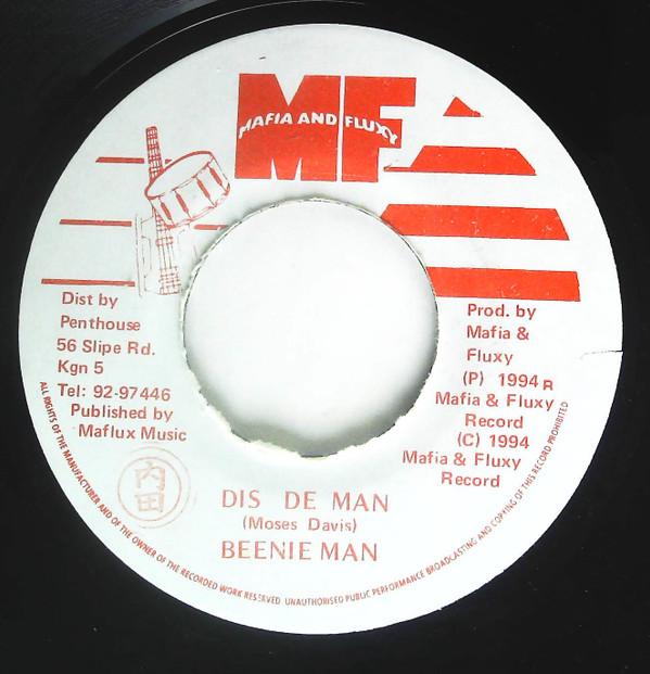 7inch Record BEENIE MAN - Dis De Man NONE Mafia And Fluxy 1994 Jamaica Reggae, Ska & Dub Used
7inch Record BEENIE MAN - Dis De Man NONE Mafia And Fluxy 1994 Jamaica Reggae, Ska & Dub Used