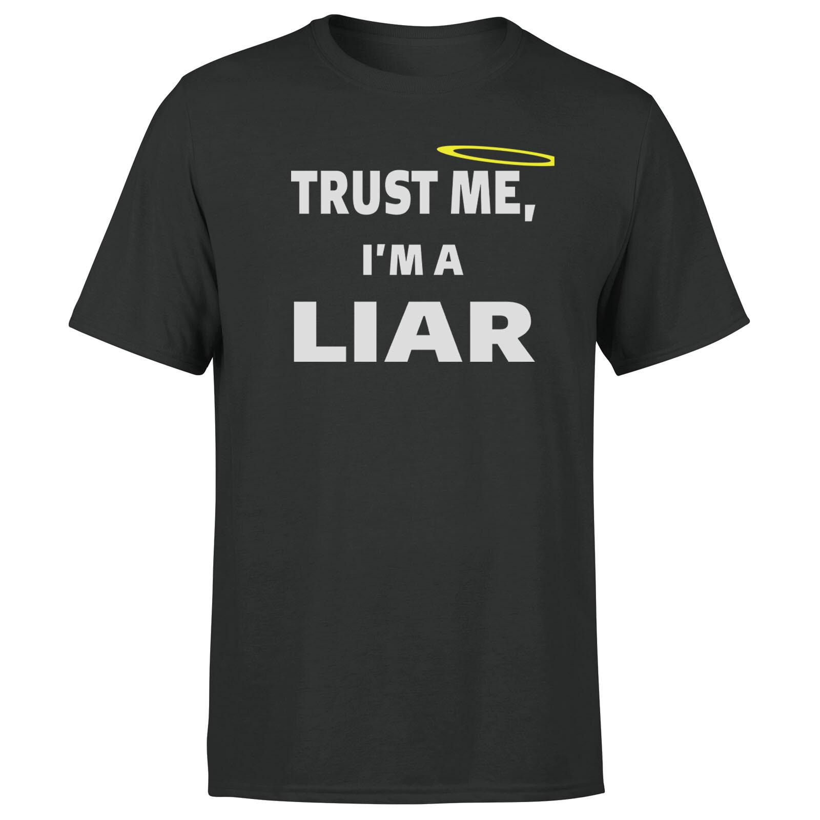 Trust Me Im A Liar Unisex 100% Cotton T-shirt Mens Tees Top Funny Mens Womens Sarcasm Short Sleeve Tee. S
Trust Me Im A Liar Unisex 100% Cotton T-shirt Mens Tees Top Funny Mens Womens Sarcasm Short Sleeve Tee. S