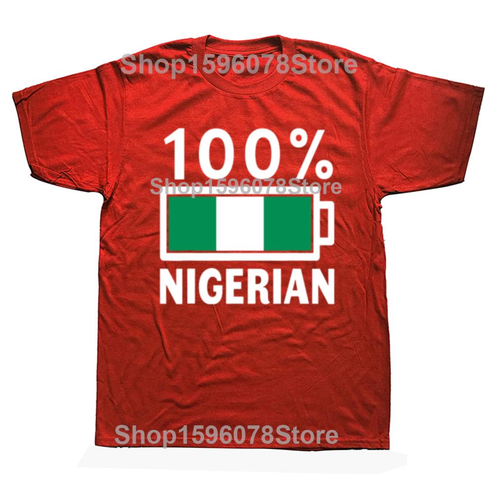 Funny Nigeria Flag 100 Nigerian Battery Power T Shirts Men Cotton Funny Humor Streetwear Tee Shirt Short Sleeve Unisex Clothing S
Funny Nigeria Flag 100 Nigerian Battery Power T Shirts Men Cotton Funny Humor Streetwear Tee Shirt Short Sleeve Unisex Clothing S