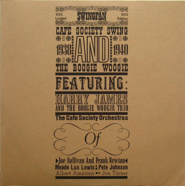 LP Record VARIOUS Cafe Society Swing And The Boogie W 1013 Swingfan Germany Jazz Used
LP Record VARIOUS Cafe Society Swing And The Boogie W 1013 Swingfan Germany Jazz Used