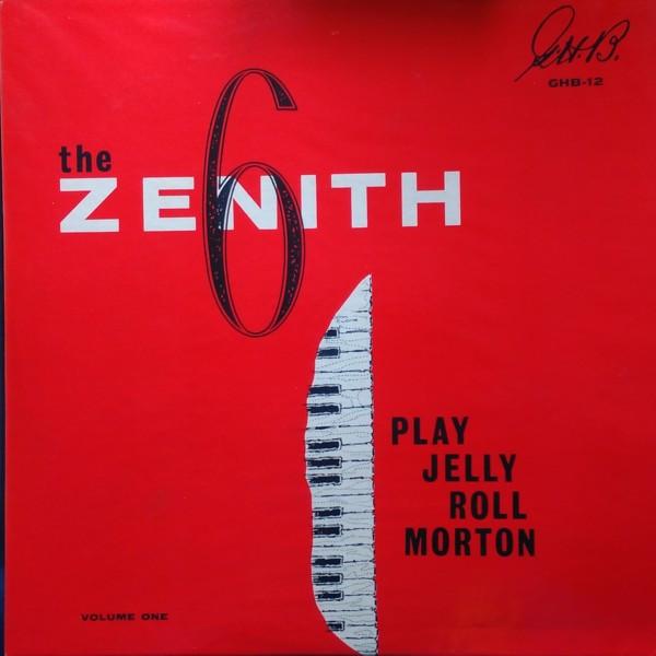LP Record ZENITH 6 - The Zenith 6 Play Jelly Roll Morton GHB12 G.H.B. US Jazz Used
LP Record ZENITH 6 - The Zenith 6 Play Jelly Roll Morton GHB12 G.H.B. US Jazz Used