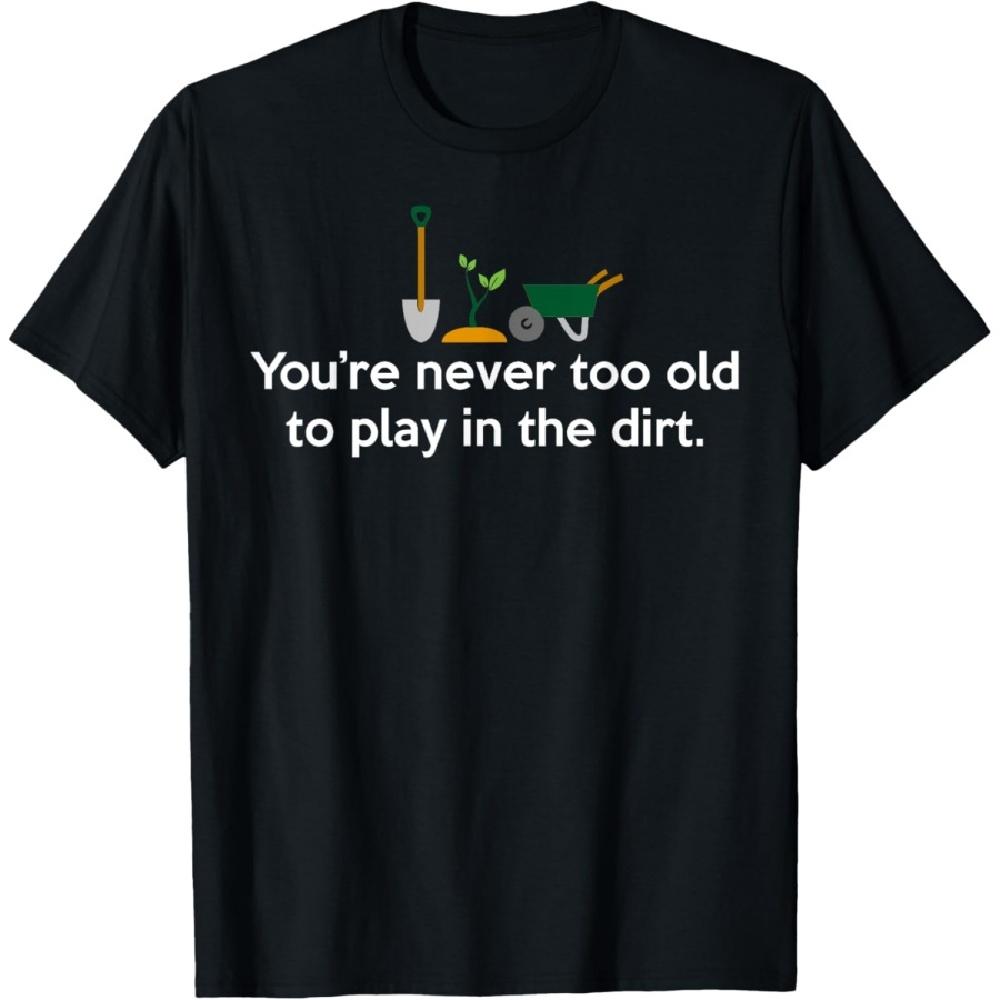 Garden Never Too Old To Play In The Dirt Gardening T-Shirt XXXXXL чорний
Garden Never Too Old To Play In The Dirt Gardening T-Shirt XXXXXL чорний
