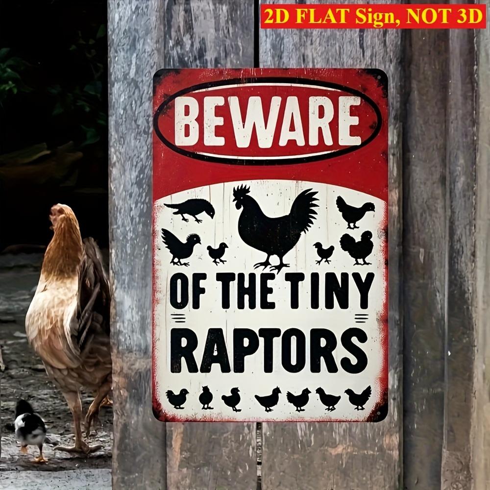 Funny Beware Of The Tiny Raptors Chicken Metal Tin Sign Wall Decor 20x30cm(7.8x11.8inch)
Funny Beware Of The Tiny Raptors Chicken Metal Tin Sign Wall Decor 20x30cm(7.8x11.8inch)