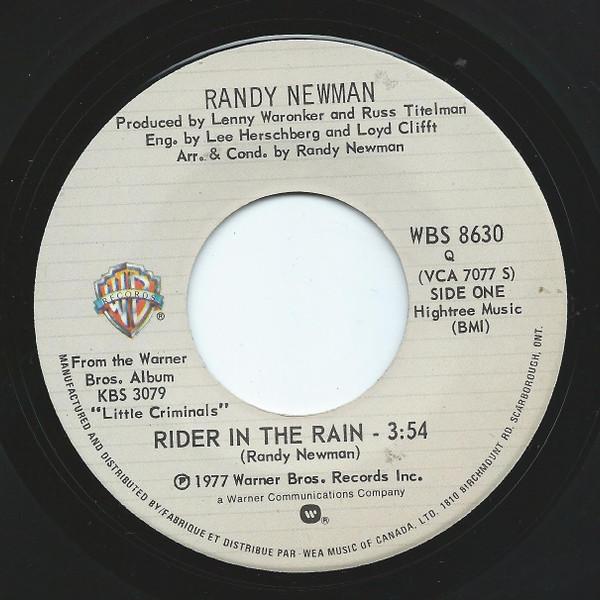 7inch Record RANDY NEWMAN Rider In The Rain WBS8630PROMO Warner Bros. Re 1977 Canada Rock Used
7inch Record RANDY NEWMAN Rider In The Rain WBS8630PROMO Warner Bros. Re 1977 Canada Rock Used