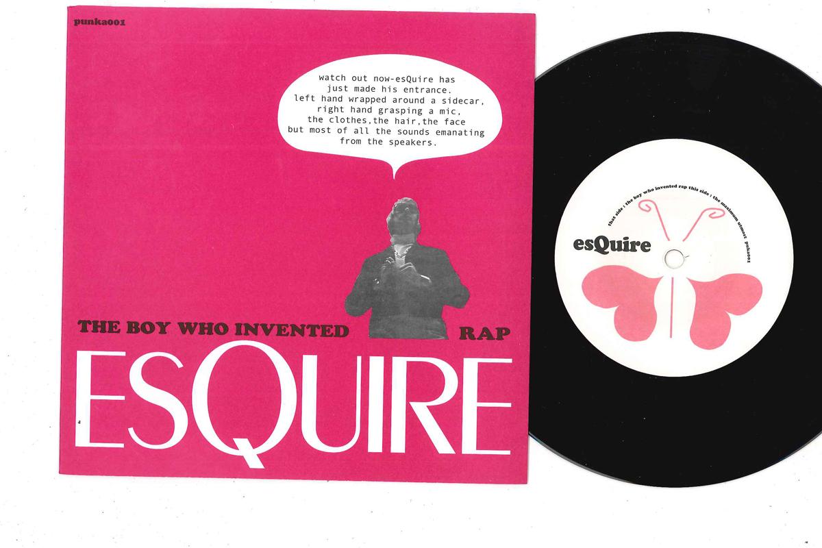 7inch Record ESQUIRE - Boy Who Invented Rap PUNKA001 PUNKA MUSIC Unknown Rock Used
7inch Record ESQUIRE - Boy Who Invented Rap PUNKA001 PUNKA MUSIC Unknown Rock Used