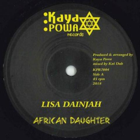 7inch Record LISA DAINJAH - African Daughter / African Dub KPR7004 Kaya Powa 2018 Europe Reggae, Ska & Dub
7inch Record LISA DAINJAH - African Daughter / African Dub KPR7004 Kaya Powa 2018 Europe Reggae, Ska & Dub