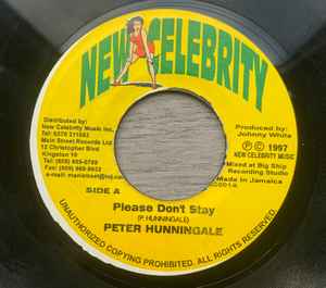 7inch Record PETER HUNNIGALE ACTION MAN Please Dont Stay Action NC001 New Celebrity 1997 Jamaica Reggae Ska Dub Used
7inch Record PETER HUNNIGALE ACTION MAN Please Dont Stay Action NC001 New Celebrity 1997 Jamaica Reggae Ska Dub Used