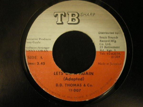 7inch Record D.D THOMAS - Lets Do It Again TB007 TB Sharp Jamaica Reggae, Ska & Dub Used
7inch Record D.D THOMAS - Lets Do It Again TB007 TB Sharp Jamaica Reggae, Ska & Dub Used
