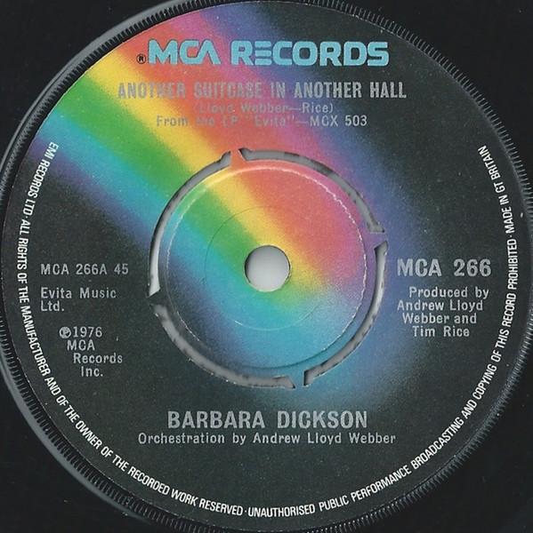 7inch Record BARBARA DICKSON - Another Suitcase In Another Hall MCA266 MCA Records 1976 UK Pop Used
7inch Record BARBARA DICKSON - Another Suitcase In Another Hall MCA266 MCA Records 1976 UK Pop Used