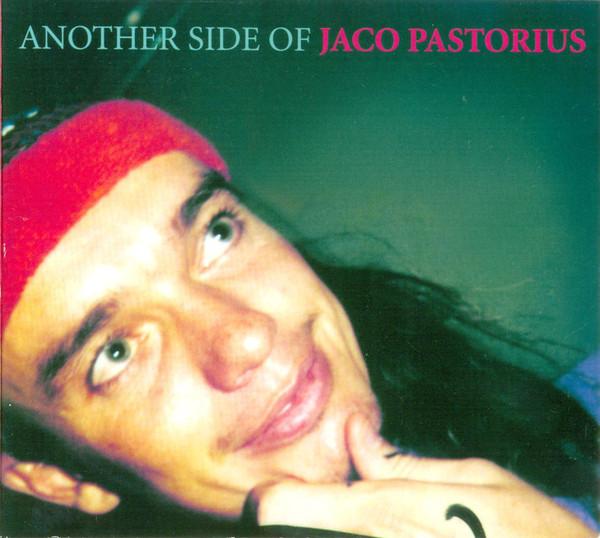 CD JACO PASTORIUS - Another Side Of Jaco Pastorius CDJP1064 Jazzpoint Recor 2001 Germany Jazz Used
CD JACO PASTORIUS - Another Side Of Jaco Pastorius CDJP1064 Jazzpoint Recor 2001 Germany Jazz Used