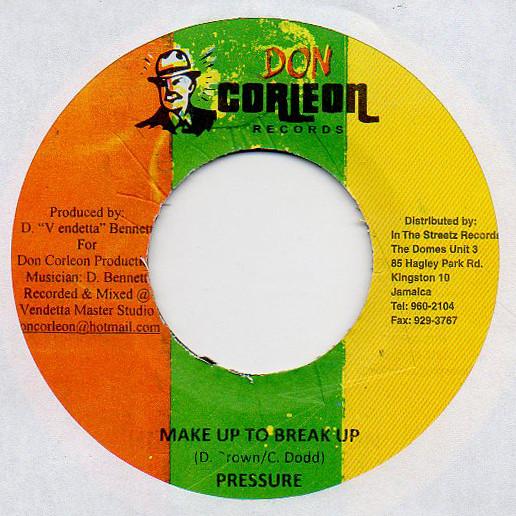 7inch Record PRESSURE - Make Up To Break Up NONE Don Corleon Rec Jamaica Reggae, Ska & Dub Used
7inch Record PRESSURE - Make Up To Break Up NONE Don Corleon Rec Jamaica Reggae, Ska & Dub Used