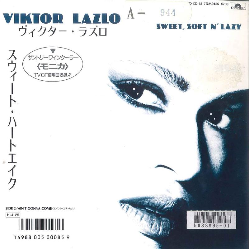 7inch Record VIKTOR LAZLO - Sweet, Soft N Lazy / Ain t Gonna C 7DM0156 POLYDOR 1986 Japan Pop Used
7inch Record VIKTOR LAZLO - Sweet, Soft N Lazy / Ain t Gonna C 7DM0156 POLYDOR 1986 Japan Pop Used