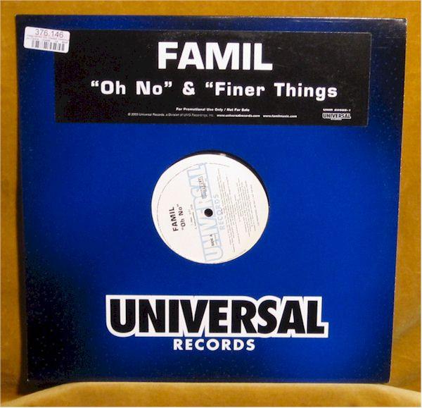 12inch Record FAMIL - Oh No / Finer Things UNIR20989 Universal Recor 2003 US Rap & Hip-Hop/R&B Used
12inch Record FAMIL - Oh No / Finer Things UNIR20989 Universal Recor 2003 US Rap & Hip-Hop/R&B Used