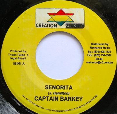 7inch Record CAPTAIN BARKEY - Senorita NONE Creation Star M Jamaica Reggae, Ska & Dub Used
7inch Record CAPTAIN BARKEY - Senorita NONE Creation Star M Jamaica Reggae, Ska & Dub Used