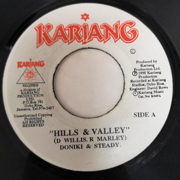 7inch Record DONIKI & STEADY RANKS - Hills & Valley K049 Kariang Records 1995 Jamaica Reggae, Ska & Dub Used
7inch Record DONIKI & STEADY RANKS - Hills & Valley K049 Kariang Records 1995 Jamaica Reggae, Ska & Dub Used