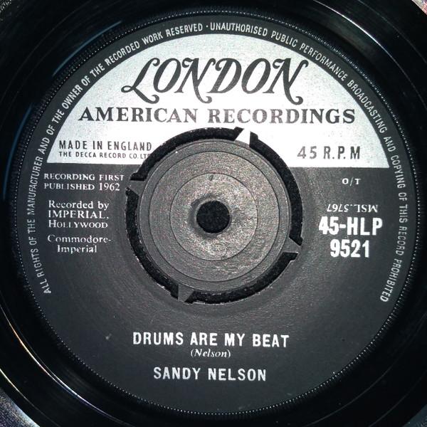 7inch Record SANDY NELSON Drums Are My Beat 45HLP9521 London Records 1962 UK Rock Used
7inch Record SANDY NELSON Drums Are My Beat 45HLP9521 London Records 1962 UK Rock Used