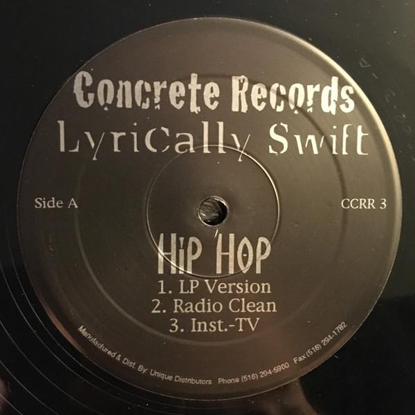 12inch Record LYRICALLY SWIFT - Hip Hop / Watch Out CCRR3 Concrete Record US Rap & Hip-Hop/R&B Used
12inch Record LYRICALLY SWIFT - Hip Hop / Watch Out CCRR3 Concrete Record US Rap & Hip-Hop/R&B Used