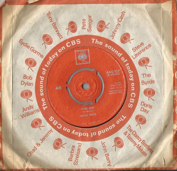 7inch Record JIMMY DEAN - Steel Men / Little Bitty Big John AAG107 CBS 1962 UK Folk Used
7inch Record JIMMY DEAN - Steel Men / Little Bitty Big John AAG107 CBS 1962 UK Folk Used