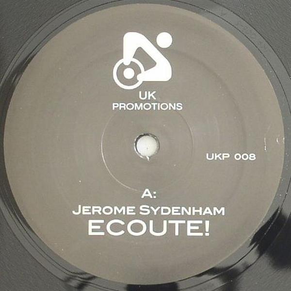 12inch Record JEROME SYDENHAM - Ecoute! / Jor-El UKP008 UK Promotions 2009 Germany Dance & Electronica Used
12inch Record JEROME SYDENHAM - Ecoute! / Jor-El UKP008 UK Promotions 2009 Germany Dance & Electronica Used