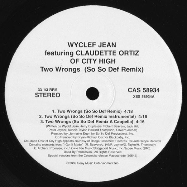 12inch Record WYCLEF JEAN - Two Wrongs (So So Def Remix) CAS58934 Columbia 2002 US Rap & Hip-Hop/R&B Used
12inch Record WYCLEF JEAN - Two Wrongs (So So Def Remix) CAS58934 Columbia 2002 US Rap & Hip-Hop/R&B Used