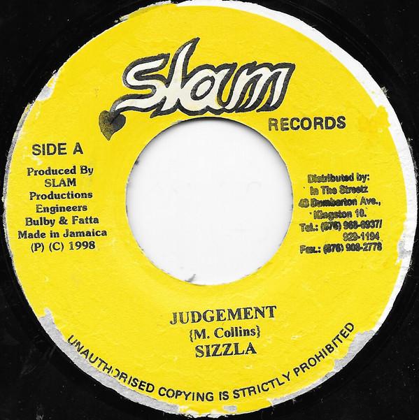 7inch Record SIZZLA / SPICE - Judgement / Mi Nuh Like Dat NONE Slam Records 1996 Jamaica Reggae, Ska & Dub Used
7inch Record SIZZLA / SPICE - Judgement / Mi Nuh Like Dat NONE Slam Records 1996 Jamaica Reggae, Ska & Dub Used
