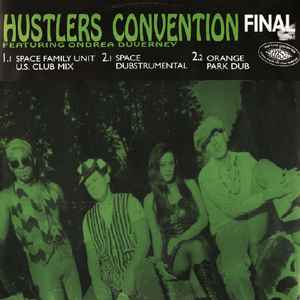 12inch Record HUSTLERS CONVENTION, ONDREA DUVERNE - Final 12STRX68 Stress Records 1996 UK Dance & Electronica Used
12inch Record HUSTLERS CONVENTION, ONDREA DUVERNE - Final 12STRX68 Stress Records 1996 UK Dance & Electronica Used