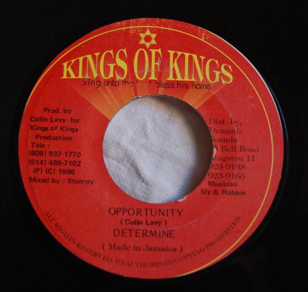 7inch Record DETERMINE - Opportunity NONE Kings of Kings 1996 Jamaica Reggae, Ska & Dub Used
7inch Record DETERMINE - Opportunity NONE Kings of Kings 1996 Jamaica Reggae, Ska & Dub Used