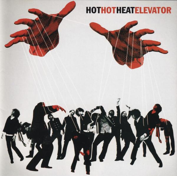 CD HOT HOT HEAT - Elevator WPCR12039PROMO Warner Music Ja 2005 Japan ObiDance & Electronica Used
CD HOT HOT HEAT - Elevator WPCR12039PROMO Warner Music Ja 2005 Japan ObiDance & Electronica Used