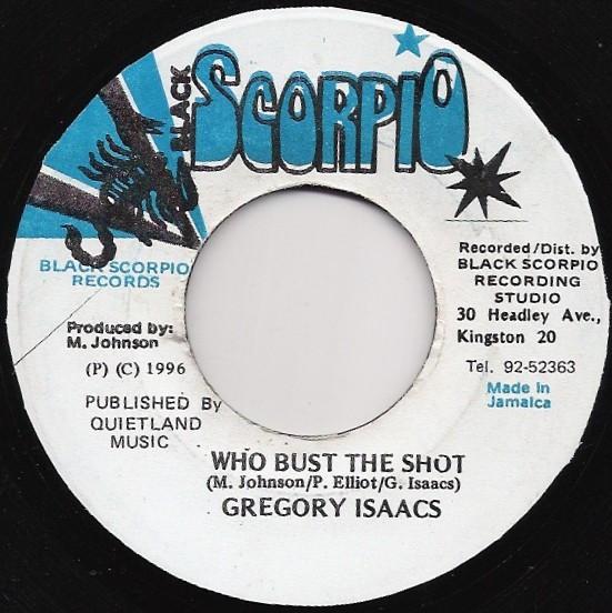 7inch Record GREGORY ISAACS - Who Bust The Shot NONE Black Scorpio 1996 Japan Reggae, Ska & Dub Used
7inch Record GREGORY ISAACS - Who Bust The Shot NONE Black Scorpio 1996 Japan Reggae, Ska & Dub Used