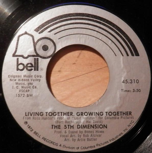 7inch Record FIFTH DIMENSION Living Together Growing Together 45310 Bell Records 1972 US Rock Used
7inch Record FIFTH DIMENSION Living Together Growing Together 45310 Bell Records 1972 US Rock Used