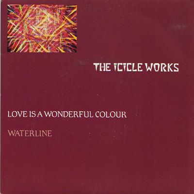 7inch Record ICICLE WORKS - Love Is A Wonderful Colour / Waterl BEG99 Beggars Banquet 1983 UK Rock Used
7inch Record ICICLE WORKS - Love Is A Wonderful Colour / Waterl BEG99 Beggars Banquet 1983 UK Rock Used