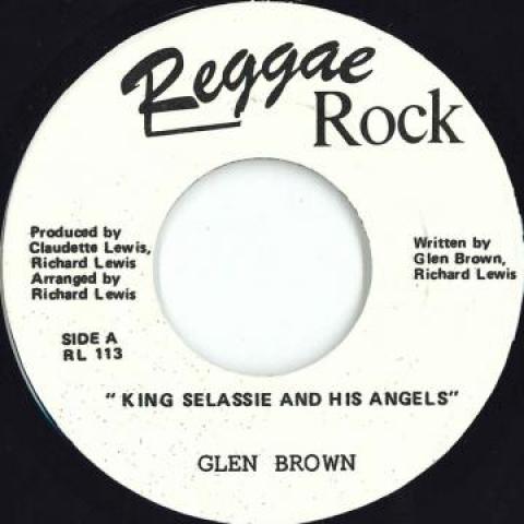 7inch Record GLEN BROWN - King Selassie And His Angels / Vers RL113 Reggae Rock 199- Jamaica Reggae, Ska & Dub
7inch Record GLEN BROWN - King Selassie And His Angels / Vers RL113 Reggae Rock 199- Jamaica Reggae, Ska & Dub