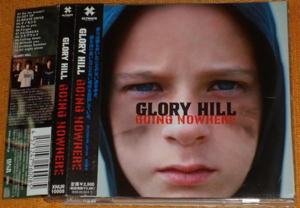 CD GLORY HILL - Going Nowhere XNUR10008 ULTIMATE RECORD 2008 Japan ObiRock Used
CD GLORY HILL - Going Nowhere XNUR10008 ULTIMATE RECORD 2008 Japan ObiRock Used
