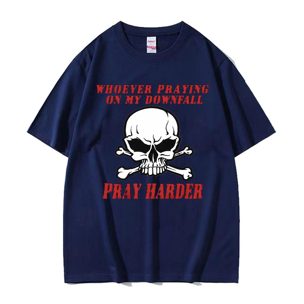 Whoever Praying on My Downfall Pray Harder Graphic T-Shirt Men Women Clothing Fashion Oversized Tees 100_ Cotton Casual T Shirts 4XL
Whoever Praying on My Downfall Pray Harder Graphic T-Shirt Men Women Clothing Fashion Oversized Tees 100_ Cotton Casual T Shirts 4XL