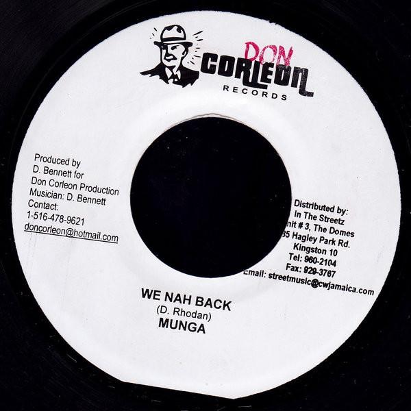 7inch Record MUNGA / HOLLOW POINT - We Nah Back / Enemies NONE Don Corleon Rec 2006 Jamaica Reggae, Ska & Dub Used
7inch Record MUNGA / HOLLOW POINT - We Nah Back / Enemies NONE Don Corleon Rec 2006 Jamaica Reggae, Ska & Dub Used