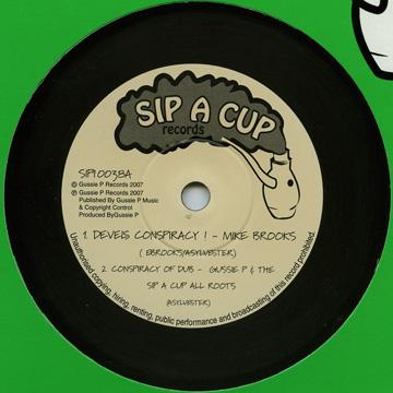 10inch Record MIKE BROOKS; GUSSIE P, SIP A CUP AL - Devil s Conspiracy;Conspiracy Of Du SIP10038 Sip A Cup UK 2007 UK Reggae, Ska & Dub
10inch Record MIKE BROOKS; GUSSIE P, SIP A CUP AL - Devil s Conspiracy;Conspiracy Of Du SIP10038 Sip A Cup UK 2007 UK Reggae, Ska & Dub