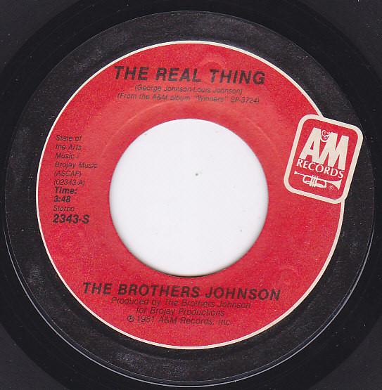 7inch Record BROTHERS JOHNSON - The Real Thing 2343S A&M Records 1981 US Soul/Funk Used
7inch Record BROTHERS JOHNSON - The Real Thing 2343S A&M Records 1981 US Soul/Funk Used