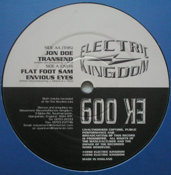 12inch Record FLATFOOT SAM / JON DOE - Envious Eyes / Transend EK009 Electric Kingdo 1998 UK Dance & Electronica Used
12inch Record FLATFOOT SAM / JON DOE - Envious Eyes / Transend EK009 Electric Kingdo 1998 UK Dance & Electronica Used