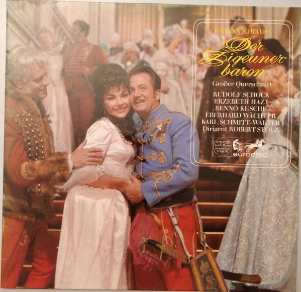 LP Record JOHANN STRAUSS JR. RUDOLF SCHOCK Der Zigeunerbaron Groer Querschni S71681TE Eurodisc Germany Classical Used
LP Record JOHANN STRAUSS JR. RUDOLF SCHOCK Der Zigeunerbaron Groer Querschni S71681TE Eurodisc Germany Classical Used