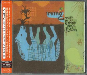 CD IRVING - Death In The Garden Blood On The Fl VINT0002PROMO NEW TONES Japan Obi Pop Used
CD IRVING - Death In The Garden Blood On The Fl VINT0002PROMO NEW TONES Japan Obi Pop Used